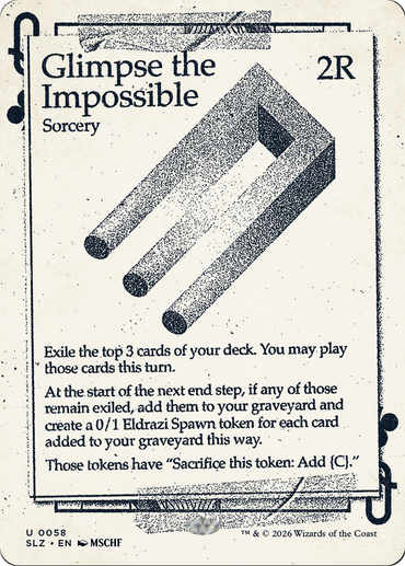 Glimpse the Impossible (0058) [Secret Lair x MSCHF: The Zeta Set]