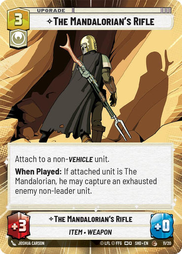 The Mandalorian's Rifle (11/20) (Hyperspace) (11/20) [Shadows of the Galaxy: Weekly Play]