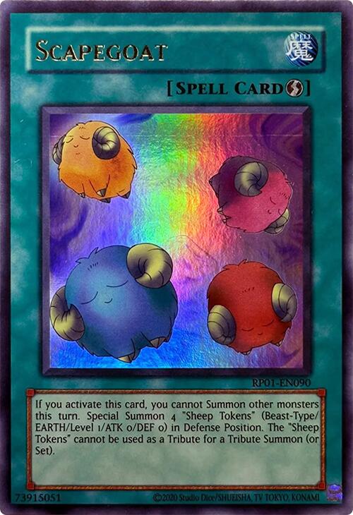 Scapegoat [RP01-EN090] Ultra Rare