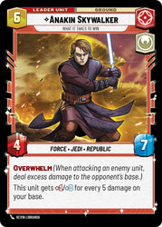 Anakin Skywalker - What it Takes to Win (Back)
