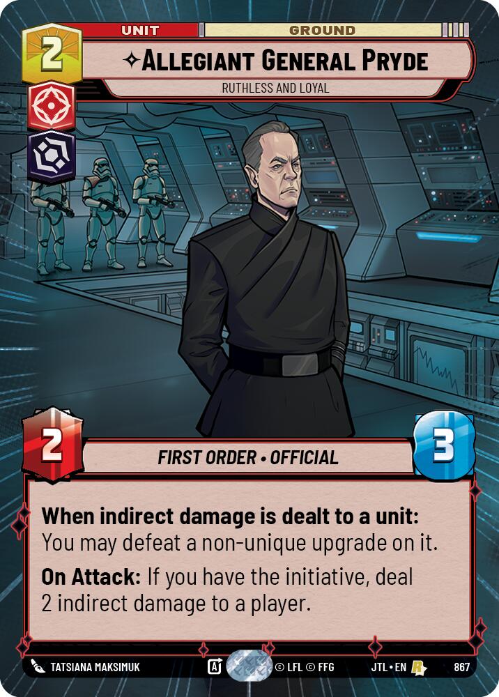 Allegiant General Pryde - Ruthless and Loyal (Hyperspace Foil)
