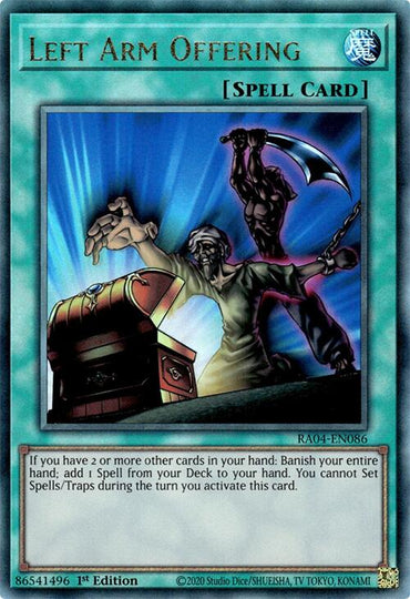 Left Arm Offering [RA04-EN086] Prismatic Ultimate Rare