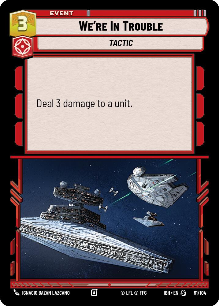 We're In Trouble