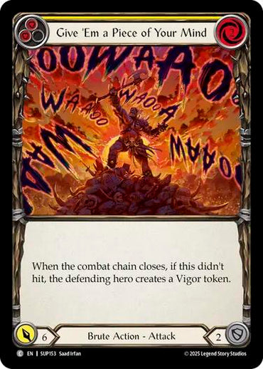 Give 'Em a Piece of Your Mind (Yellow) [SUP153] (Super Slam)