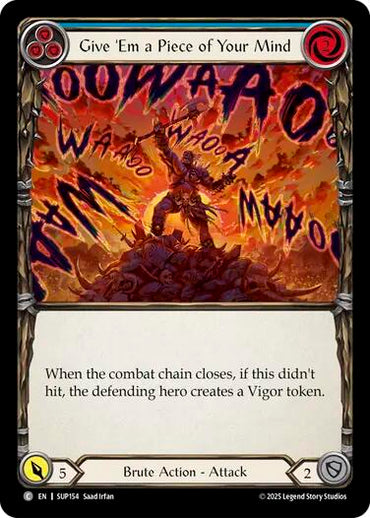 Give 'Em a Piece of Your Mind (Blue) [SUP154] (Super Slam)