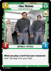 Bail Organa - Doing Everything He Can (Back)