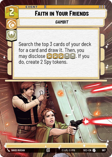 Faith in Your Friends (967) (Hyperspace Foil) (967) [Secrets of Power]