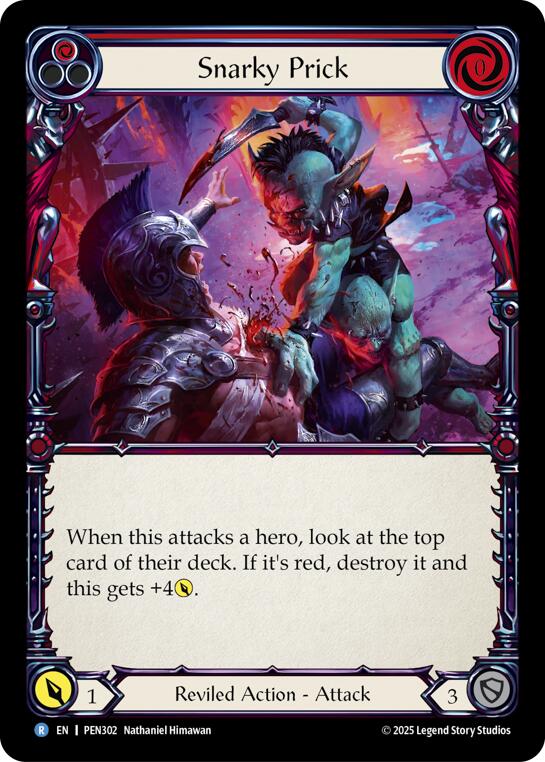 Snarky Prick (Red) (Regular) [PEN302] (Compendium of Rathe)