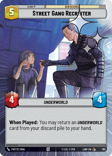 Street Gang Recruiter (Hyperspace Foil)