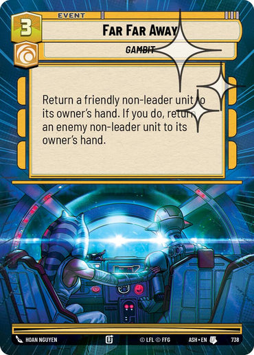 Far Far Away (Hyperspace Foil)