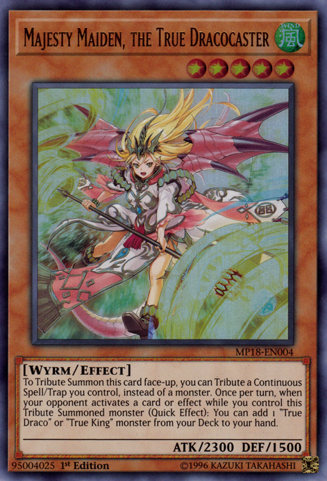 Majesty Maiden, the True Dracocaster [MP18-EN004] Ultra Rare