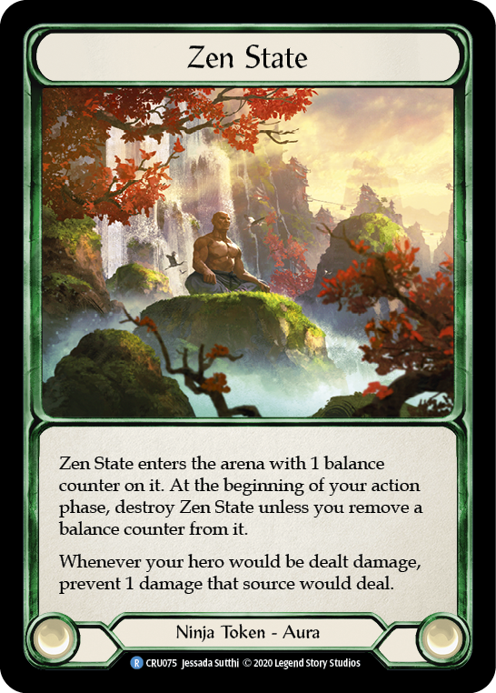 Zen State [CRU075] (Crucible of War)  1st Edition Rainbow Foil